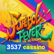 3537 cassino